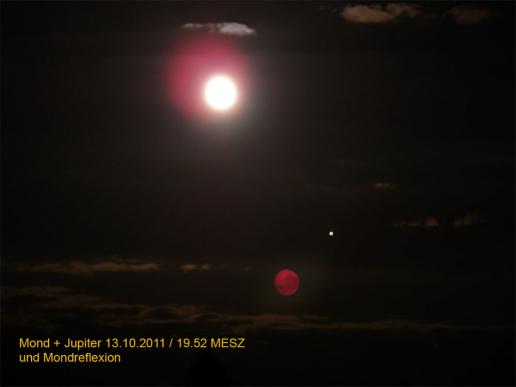 2011-10-cef-Mond+Jupiter-Aufnahme mit Reflexion-Effekt "des roten Mondes"